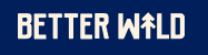 Better Wild